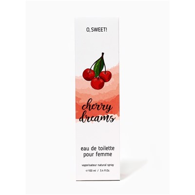 Туалетная вода женская O, Sweet! Cherry Dreams, 100 мл