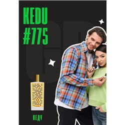 Kedu / GET PARFUM 775