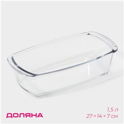 Форма для запекания и выпечки Доляна «Кекс», 1.5 л, 27×14×7 см, жаропрочное стекло, прозрачная