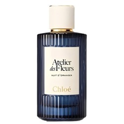 CHLOE ATELIER DES FLEURS NUIT D'ORANGER edp (w) 150ml TESTER