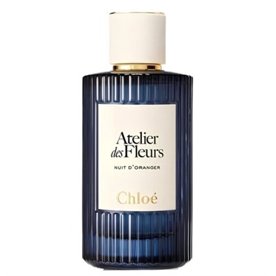 CHLOE ATELIER DES FLEURS NUIT D'ORANGER edp (w) 150ml TESTER