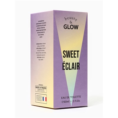 Туалетная вода женская Beauty&Glow Sweet Eclair, 60 мл