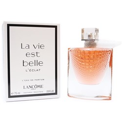 Lancome La Vie Est Belle L’Éclat EDP тестер женский