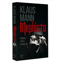 АСТ Klaus Mann "Mephisto. Roman einer Karriere"