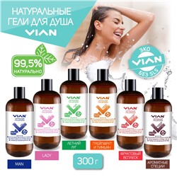 Гель для душа VIAN "LADY", 300 г