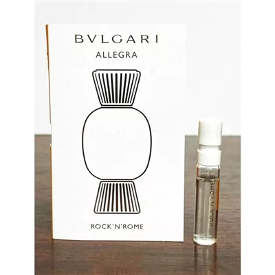 BVLGARI ALLEGRA ROCK`N`ROME edp (w) 1.5ml пробник