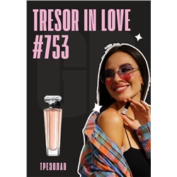 Tresor In Love / GET PARFUM 753