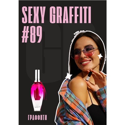 Sexy Graffiti / GET PARFUM 89