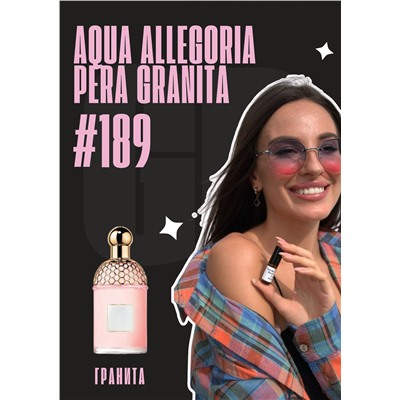 Aqua Allegoria Pera Granita / GET PARFUM 189