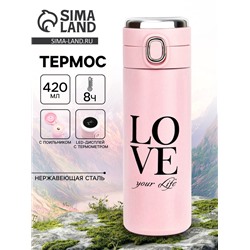 Термос, 420 мл, Love your Life, сохраняет тепло 8 ч, термометр