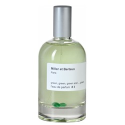 MILLER ET BERTAUX #3 GREEN, GREEN, GREEN AND... GREEN edp 100ml TESTER