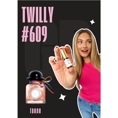 Twilly / GET PARFUM 609