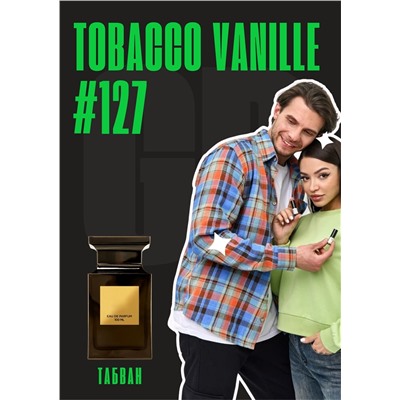 Tobacco Vanille / GET PARFUM 127