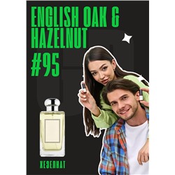 English Oak Hazelnut / GET PARFUM 95
