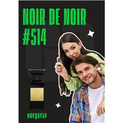 Noir De Noir	/ GET PARFUM 514