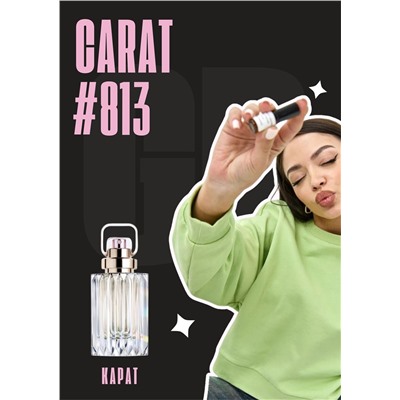 Carat / GET PARFUM 813