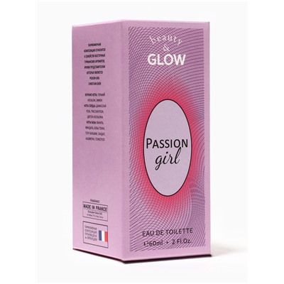 Туалетная вода женская Beauty&Glow Passion Girl, 60 мл