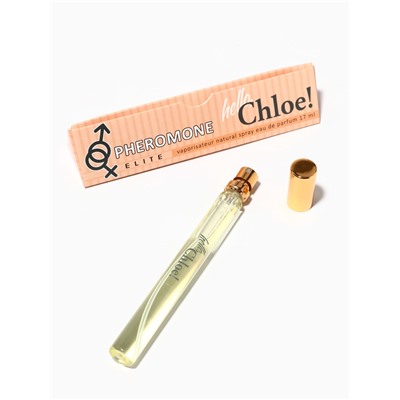 Парфюмерная вода женская с феромонами Elite Hello, Chloe!, 17 мл (по мотивам Chloe Eau De Parfum - Chloe)