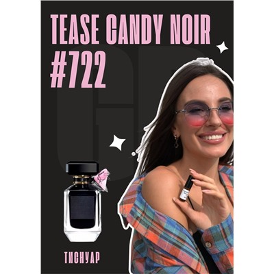 Tease candy noir / GET PARFUM 722