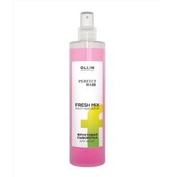 Ollin Сыворотка для увлажнения волос фруктовая / Perfect Hair Fresh Mix, 120 мл 13720