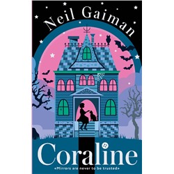 АСТ Neil Gaiman "Coraline"