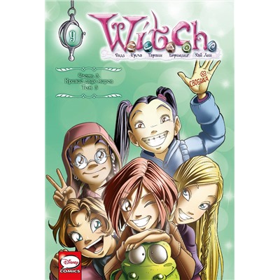 Эксмо Элизабетта Ньоне "W.I.T.C.H. Часть 3. Кризис двух миров. Том 3"