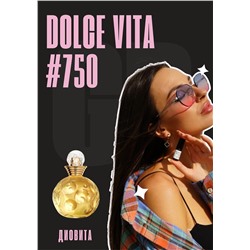 Dolce Vita / GET PARFUM 750