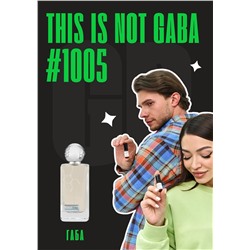 This Is Not GABA / GET PARFUM 1005