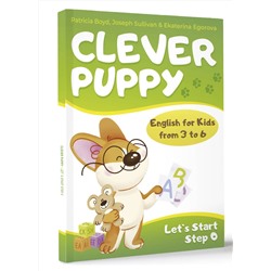 АСТ Patricia Boyd "Clever Puppy: Let`s Start Step 0"