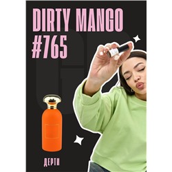 Dirty Mango / GET PARFUM 765