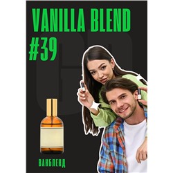 Vanilla Blend / GET PARFUM 39