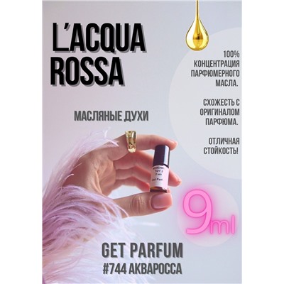 L'Acquarossa / GET PARFUM 744