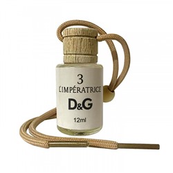 Автопарфюм Dolce&Gabbana 3 L`Imperatrice