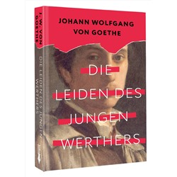 АСТ Johann Wolfgang von Goethe "Die Leiden des jungen Werthers"