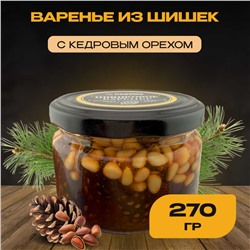 Варенье из сосновой шишки с кедровым орехом 270 гр.