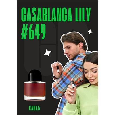 Casablanca Lily / GET PARFUM 649