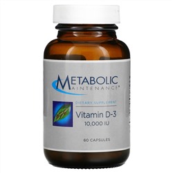 Metabolic Maintenance, Vitamin D-3, 10,000 IU, 60 Capsules