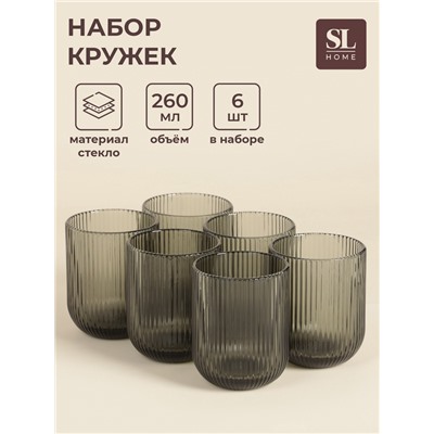 Стаканы SL Home «Модерн», 260 мл, 7.5×9.5 см, набор 6 шт., стекло, графитовые