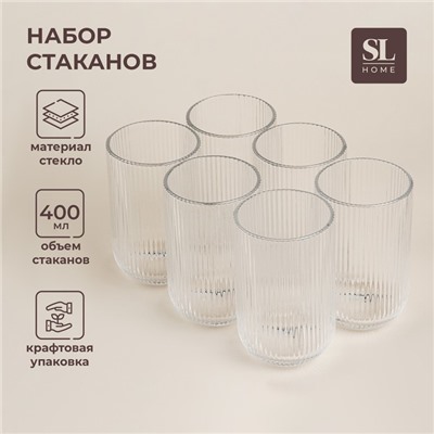 Стаканы SL Home «Модерн», 400 мл, 8×13 см, набор 6 шт., стекло, прозрачные