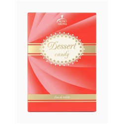 Туалетная вода женская DESSERT CANDY, 50 мл