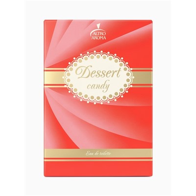 Туалетная вода женская DESSERT CANDY, 50 мл