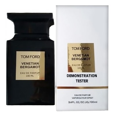 Tom Ford Venetian Bergamot EDP tester унисекс
