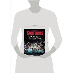 Эксмо Арти Букко, Аллен Ракер, Мишель Шиколоне, Дэвид Чейз "The Sopranos Family Cookbook. Кулинарная книга клана Сопрано"