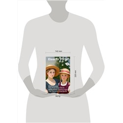 АСТ Eleanor H. Porter "Pollyanna: The First Glad Book. Pollyanna Grows Up: The Second Glad Book"