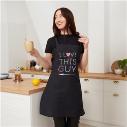 Фартук Этель I Love this guy 60×70 см, 100% хлопок, репс 210 г/м²
