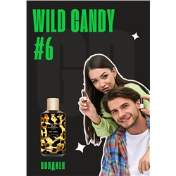 Wild candy / GET PARFUM 6