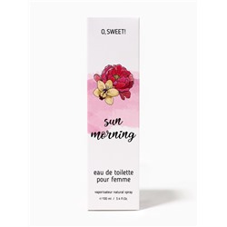 Туалетная вода женская O, Sweet! Sun Morning, 100 мл