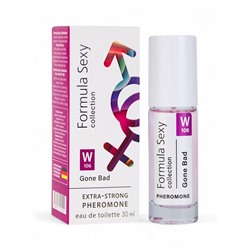 Туалетная вода женская с феромонами Formula Sexy collection Gone Bad W106, 30 мл