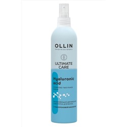 Ollin Увлажняющая двухфазная сыворотка для волос с гиалуроновой кислотой / Ultimate Care, 250 мл KRISTALLER, 1109464