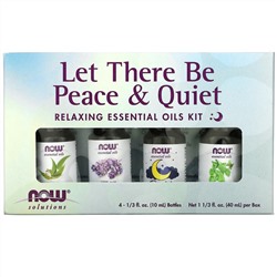 Now Foods, Let There Be Peace & Quiet, набор расслабляющих эфирных масел, 4 флакона, 10 мл (1/3 жидк. унции) каждая